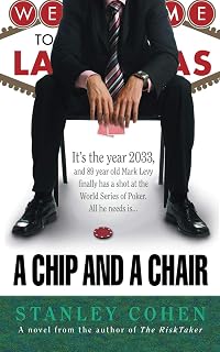 A Chip And A Chair: The 2033 World Series of Poker