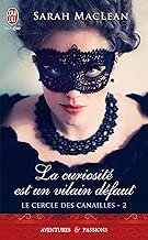 Download Le cercle des canailles (Tome 2) - La curiosité est un vilain défaut (J'ai lu Aventures & Passions t. 10703) PDF
