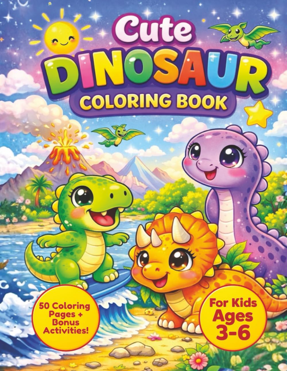 Cute Dinosaur Coloring Book for Kids Ages 3–6: 50 Fun and Easy Dinosaur Coloring Pages