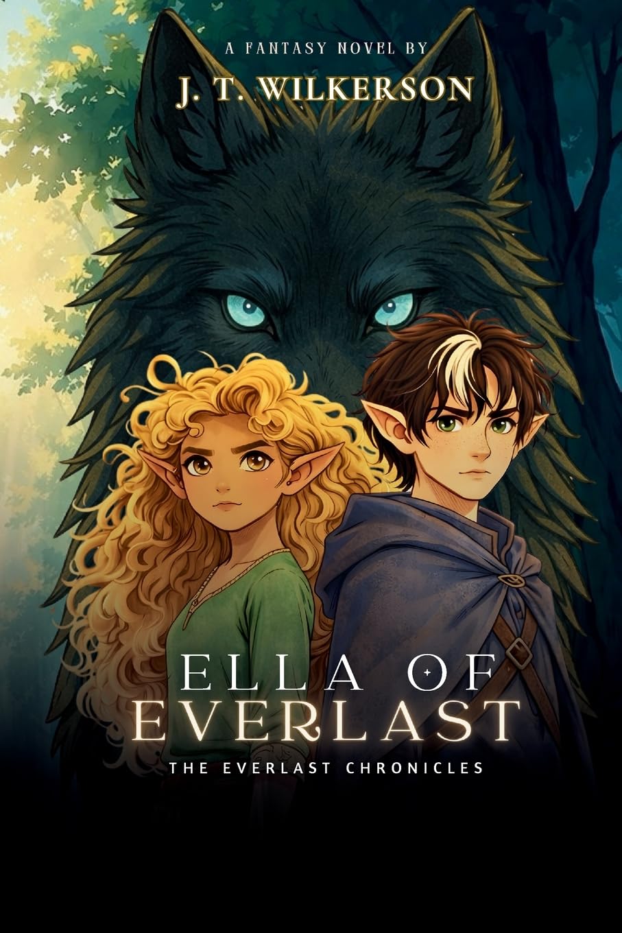 Ella of Everlast (The Everlast Chronicles)