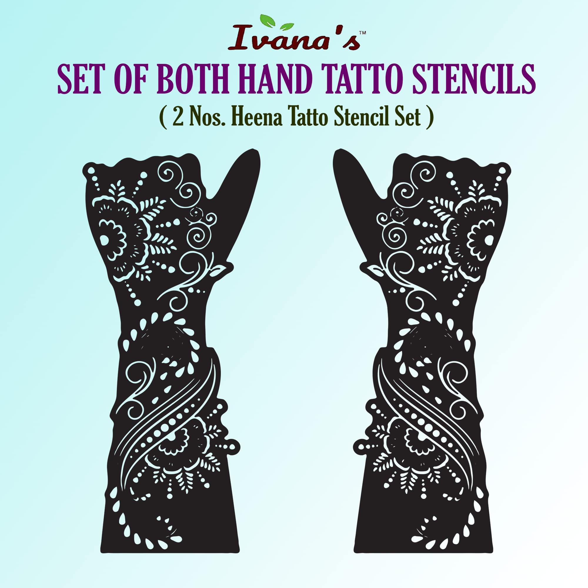 Ivana's Mehndi Stencil Design Set of - 2 Piece | Henna Tattoo Stencil for Women, Girls and Kids | Easy to use in just 4 Steps | Mehandi Sticker | IVH-99