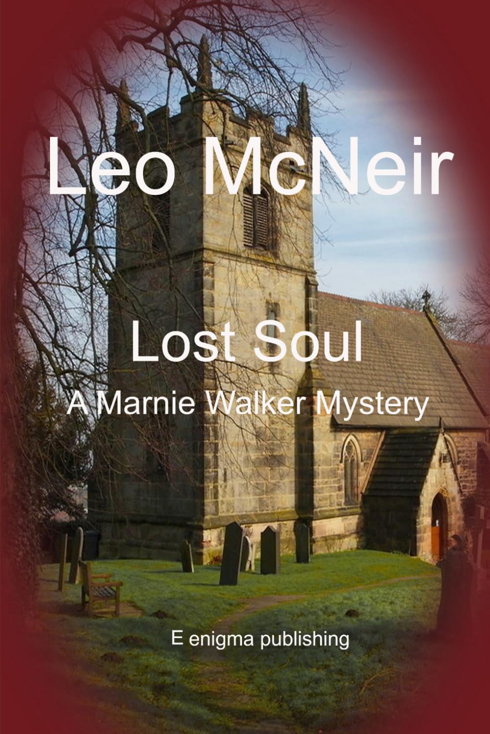 Lost Soul: A Marnie Walker Mystery (The Marnie Walker Mysteries)