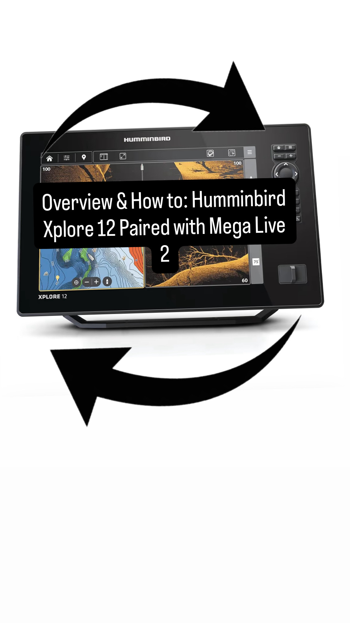 Watch Overview and How to-Humminbird Xplore 12 and Mega Live 2 on
