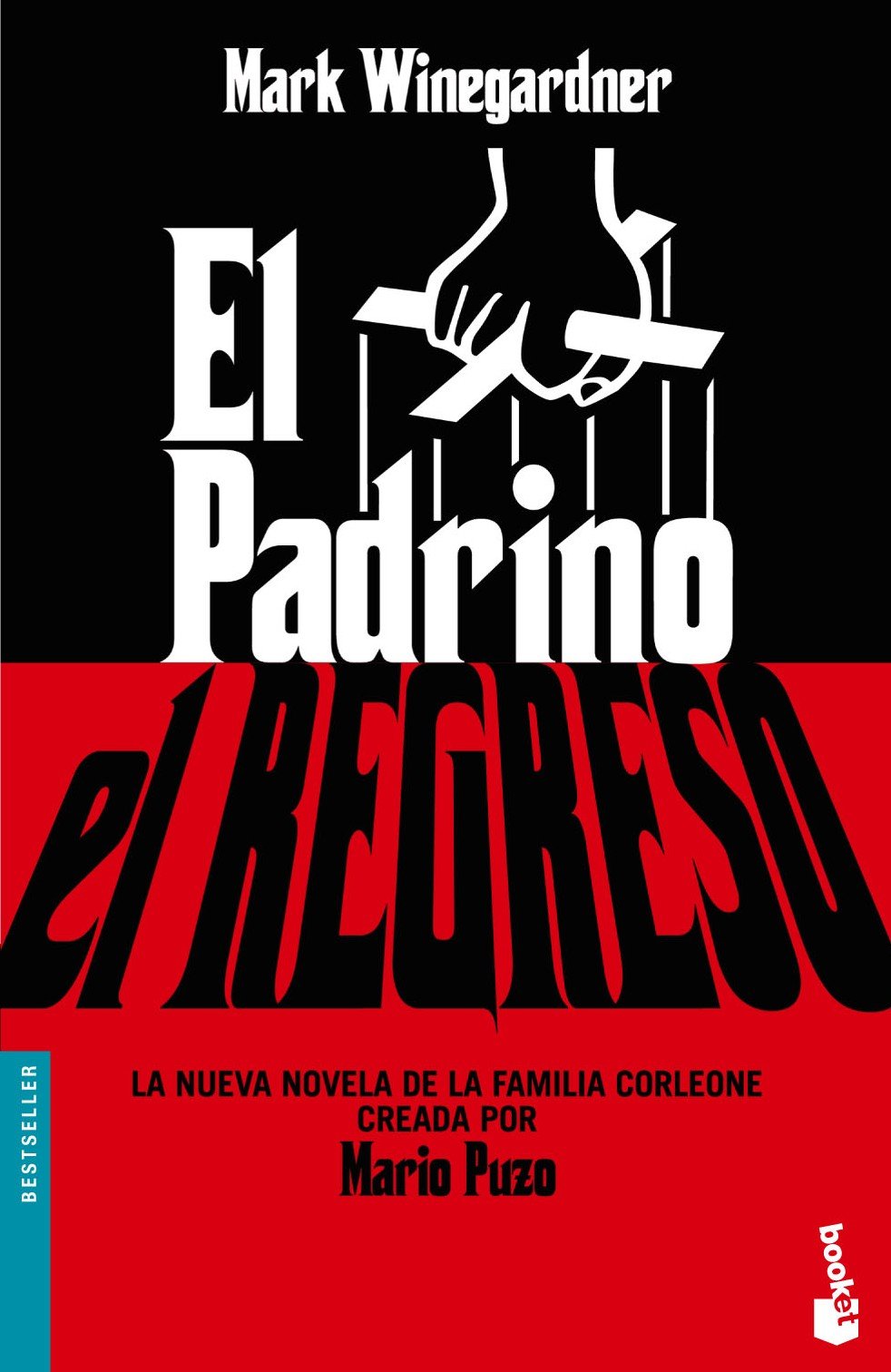El Padrino. El regreso (Bestseller, Band 1)