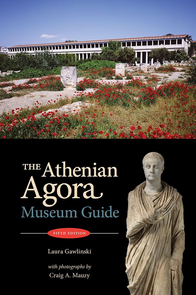 The Athenian Agora: Museum Guide (5th ed.)