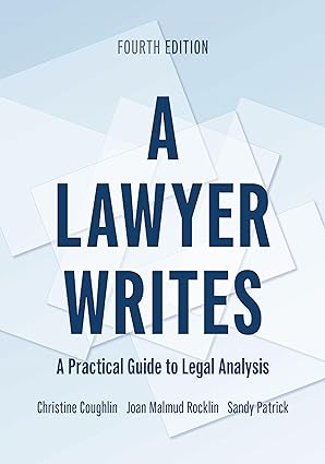 A Lawyer Writes: A Practical Guide to Legal Analysis-Wow! eBook