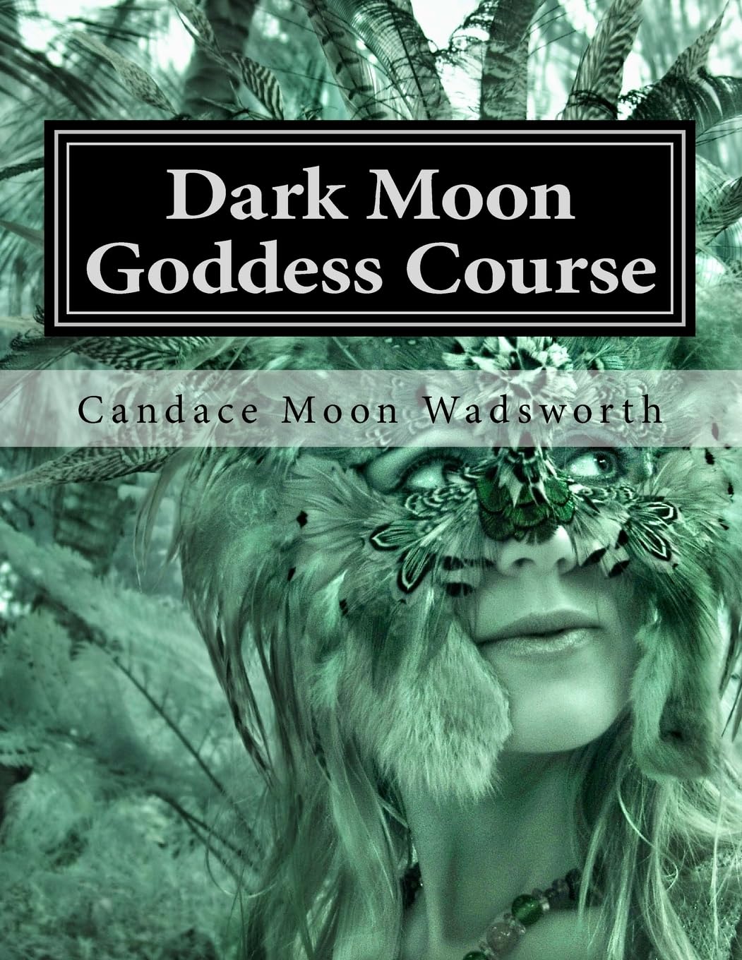 Dark Moon Goddess Course