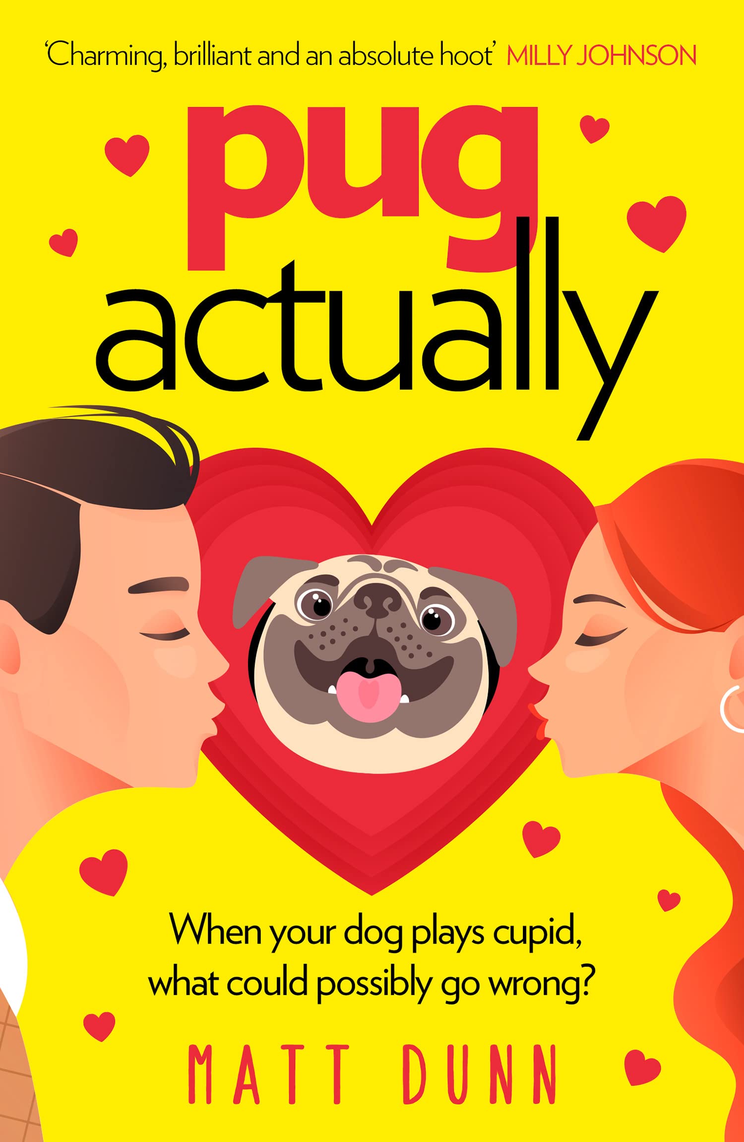 PUG ACTUALLY PB by Matt Dunn (Paperback Book)