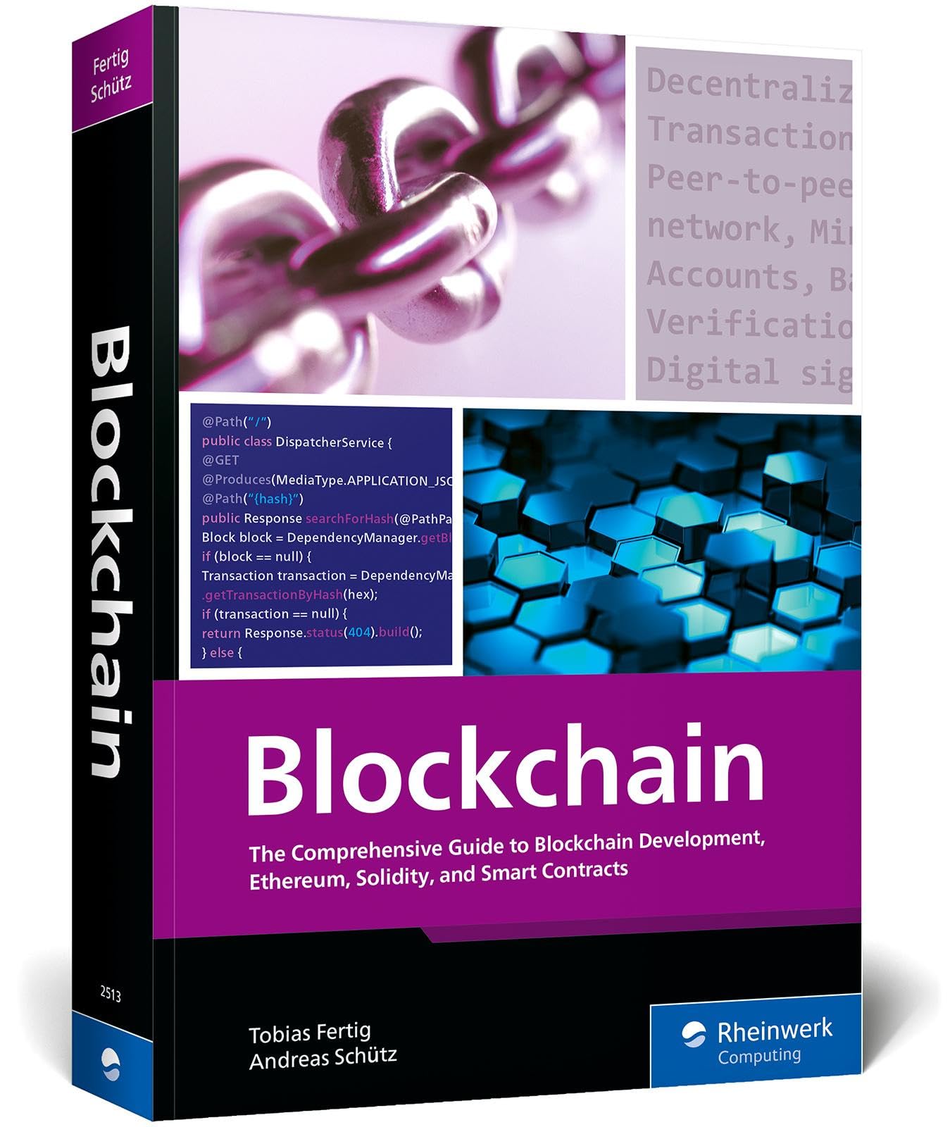 Buch: Blockchain – Die umfassende Anleitung zurBlockchain-Entwicklung, Ethereum, Solidity und Smart Contracts