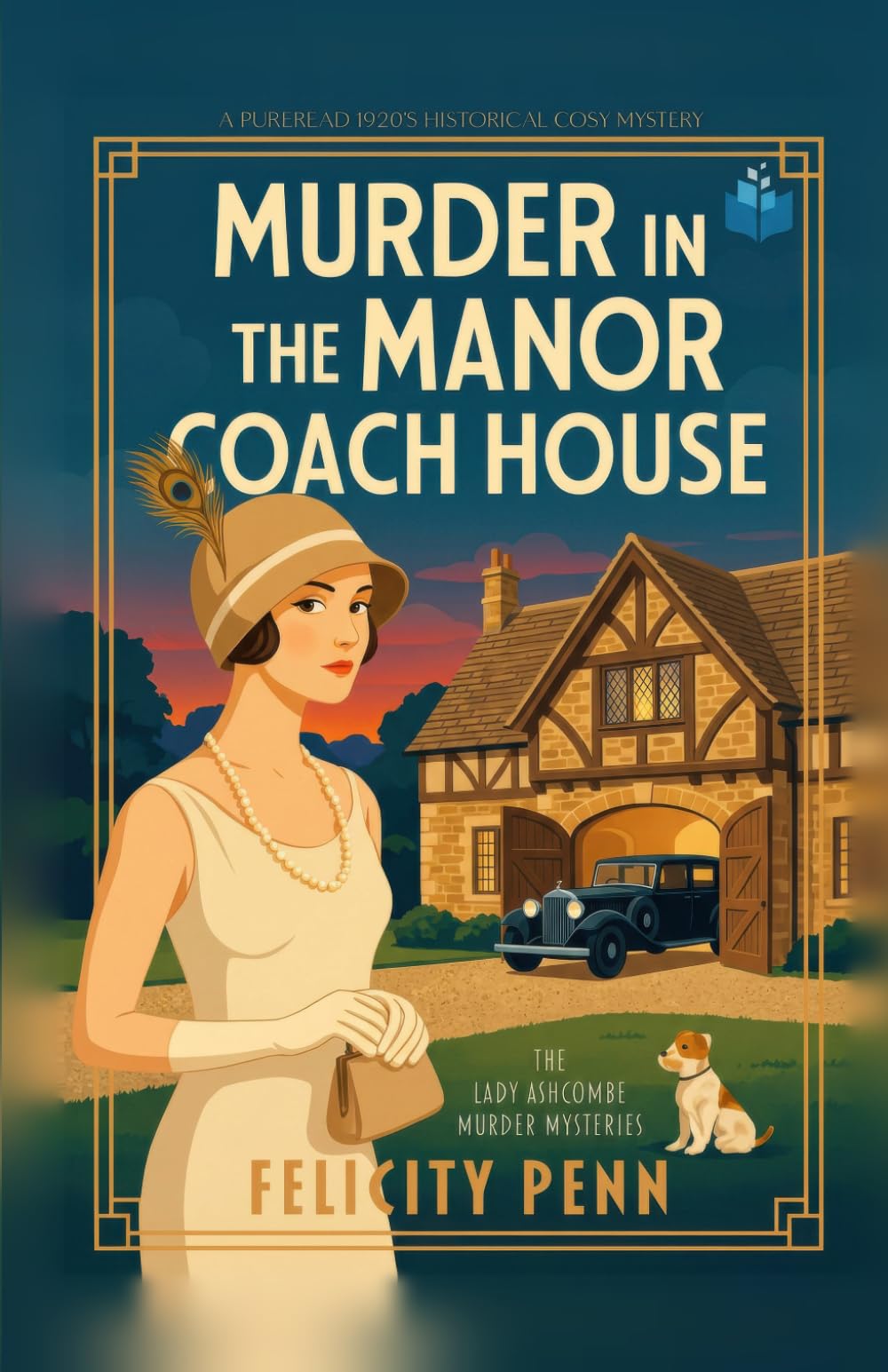 Murder in the Manor Coach House: A 1920’s Historical Cosy Mystery (The Lady Ashcombe Murder Mysteries)
