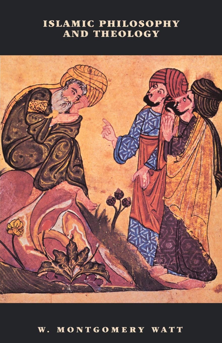 Islamic Philosophy and Theology (The New Edinburgh Islamic Surveys)