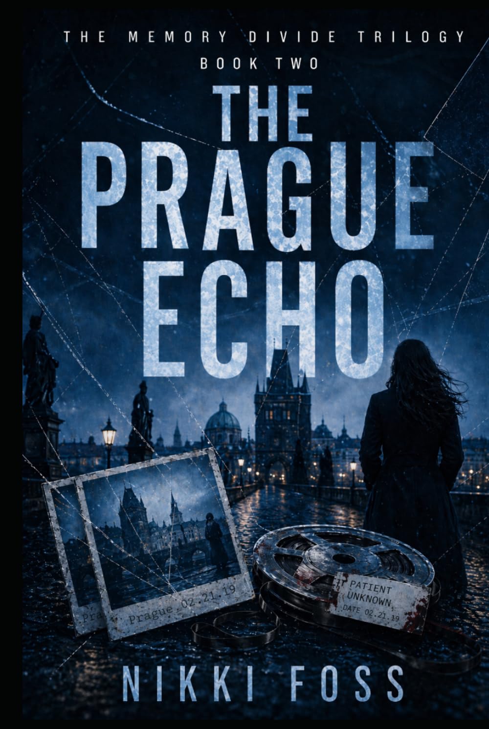 THE PRAGUE ECHO: The Memory Divide Trilogy · Book 2