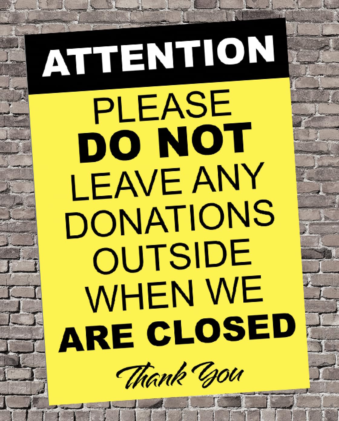 Charity Shop Do Not Leave Donations Outside Shop Warning Sign Self Adhesive Sticker A4 297mm x 210mm*
