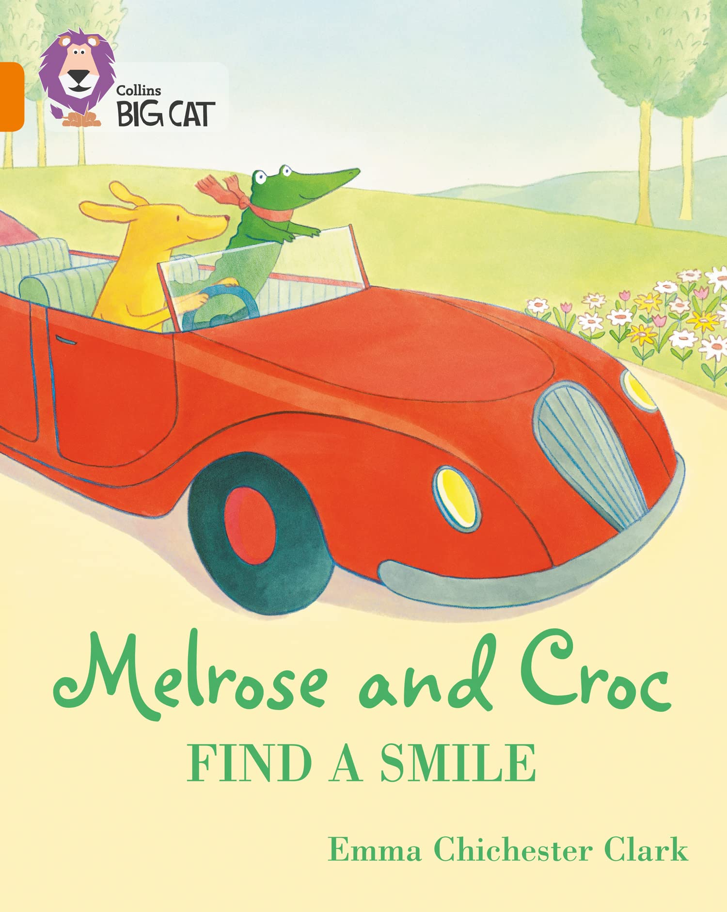 Melrose and Croc Find A Smile by Emma Chichester Clark,  Coll... - 9780008320911