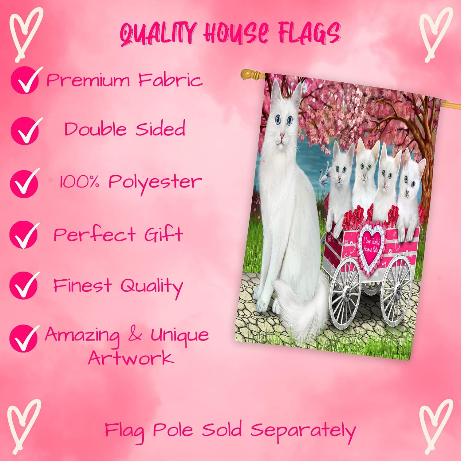 I Love Turkish Angora Cats in a Cart House Flag - Outdoor Double Sided Pet Portrait Weather Resistant Premium Quality Home Decorative Flags - 100% Polyester 29"w x 43"h