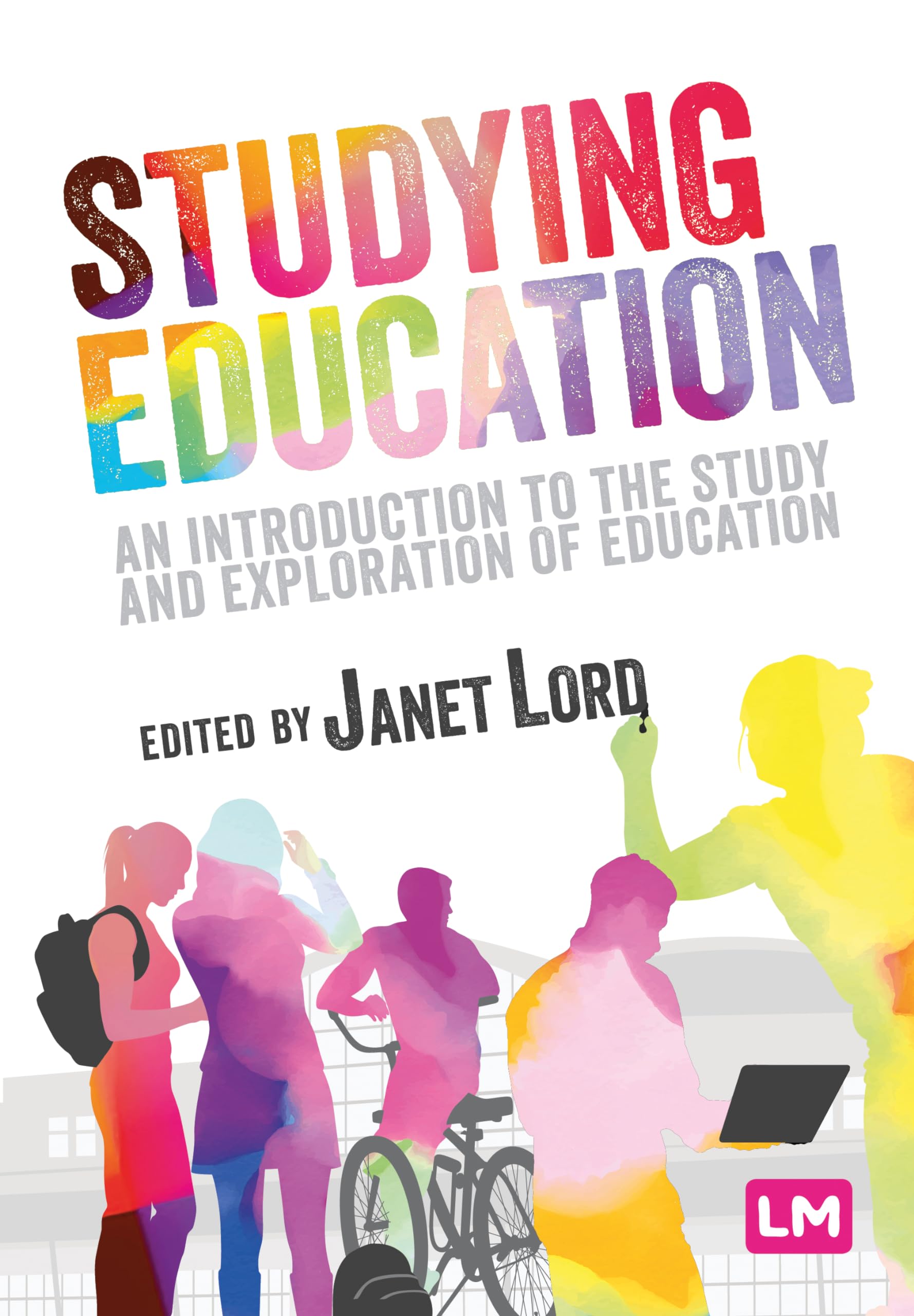 Studying Education by Janet Lord - 9781526490476