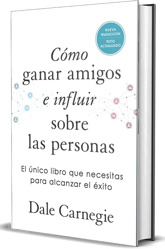 Cómo ganar amigos e influir sobre las personas (Edición de regalo) / How to Win Friends & Influence People (Spanish Edition)