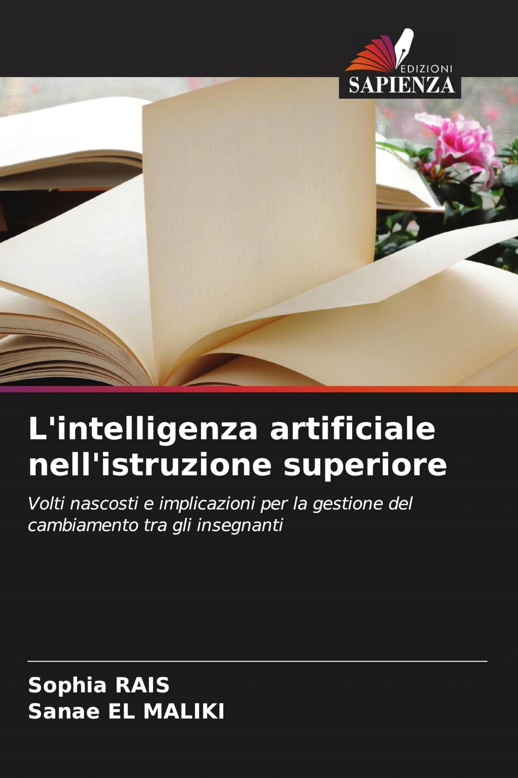 L'intelligenza artificiale nell'istruzione superiore: Volti nascosti e implicazioni per la gestione del cambiamento tra gli insegnanti