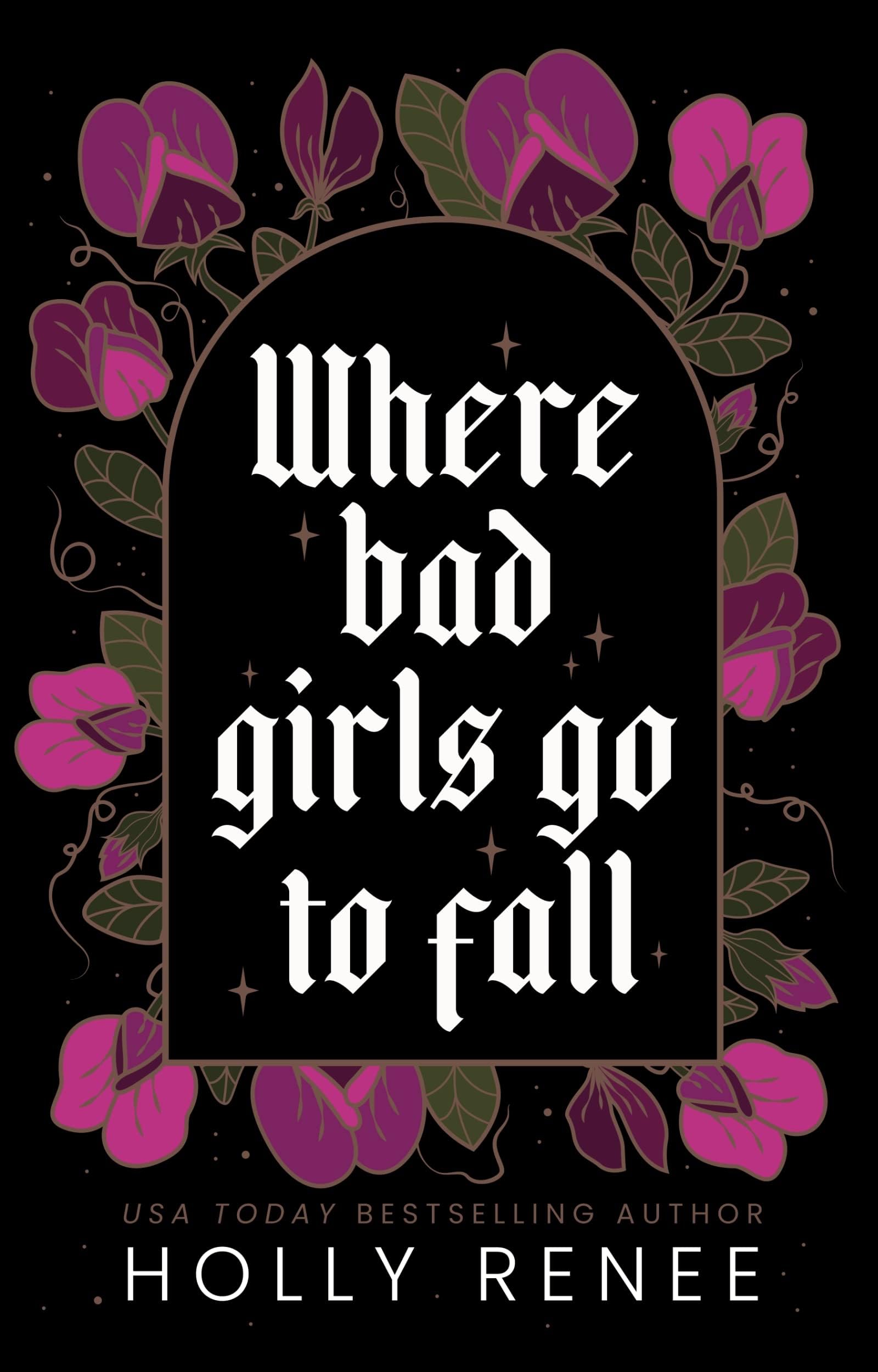 Where Bad Girls Go to Fall: A Best Friend's Brother Romance (The Good Girls Series Book 2)