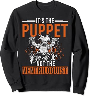 Ventriloquist Accessories Adults Puppets Lover Puppeteer Sweatshirt