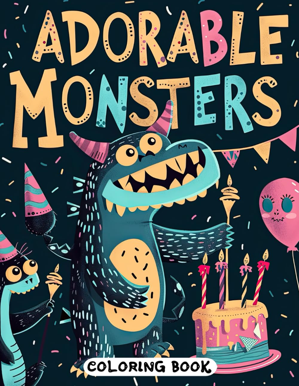 Adorable Monsters Coloring Book: Cute and Charming Monsters for Relaxation and Joy