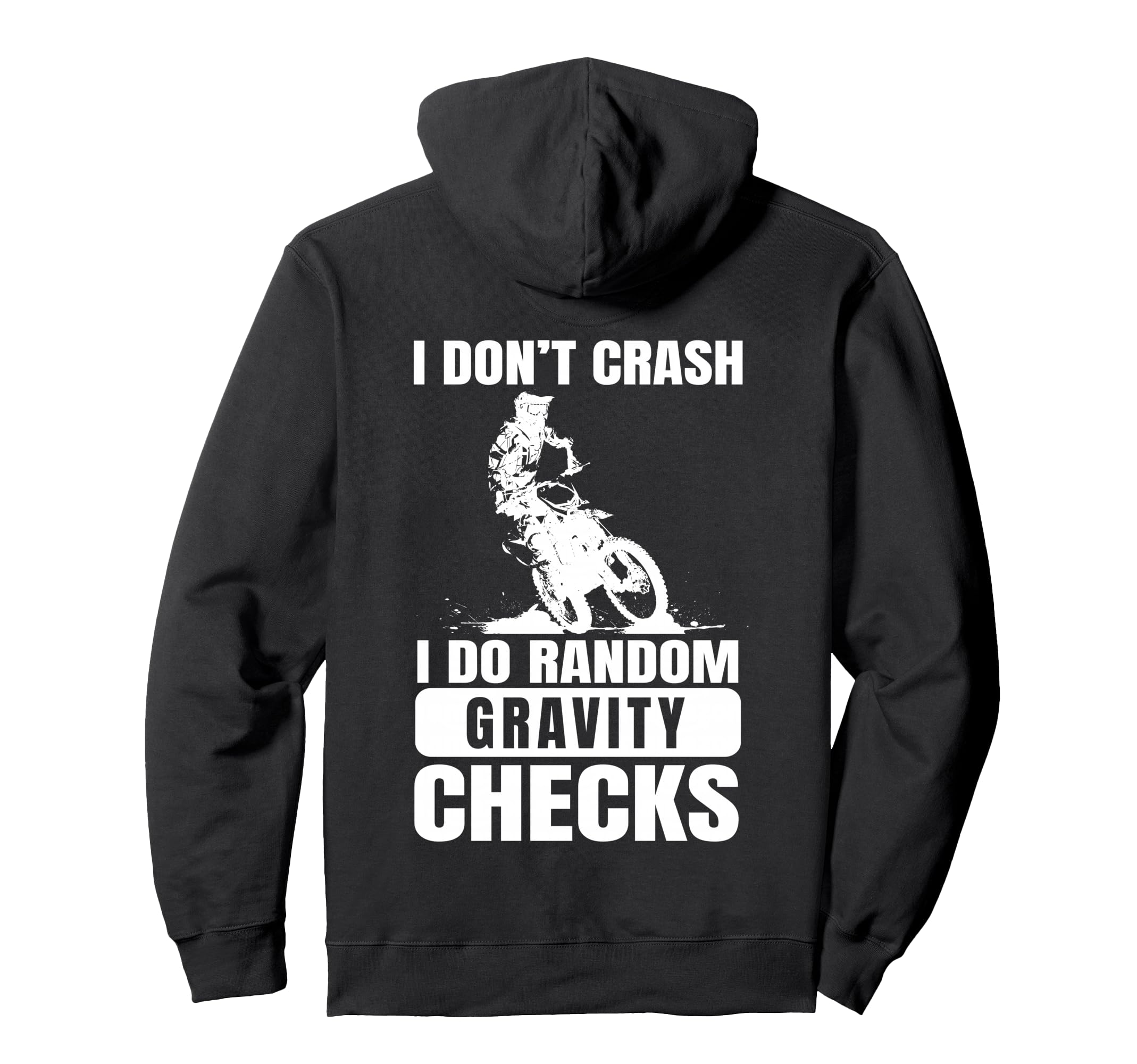 Dee's Dirt Bike Gifts Motocross Dirt Bike Hoodie Don't Crash I Do Gravity Checks Pullover Hoodie