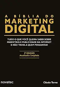 A Bíblia do Marketing Digital