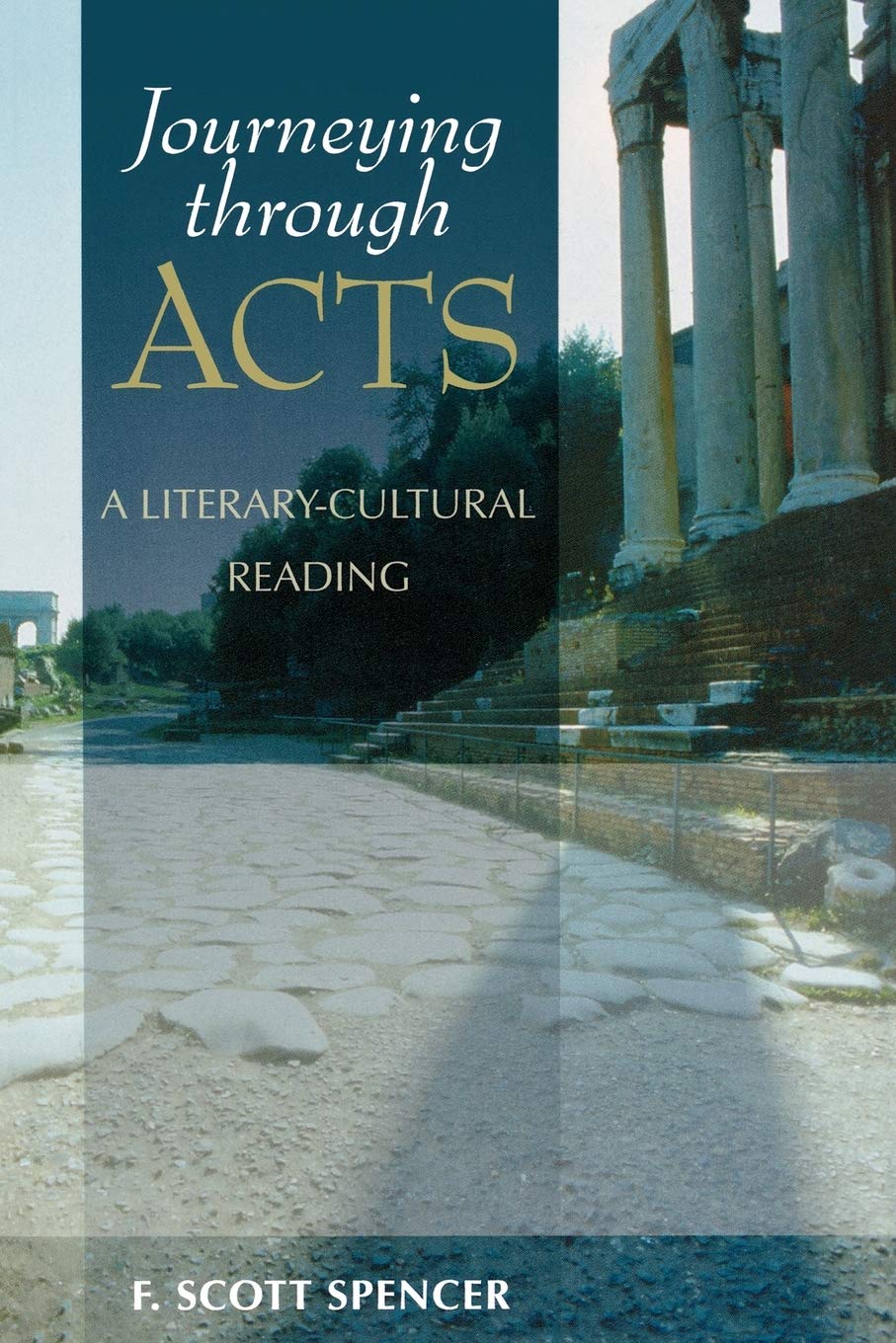 Journeying through Acts: A Literary-Cultural Reading