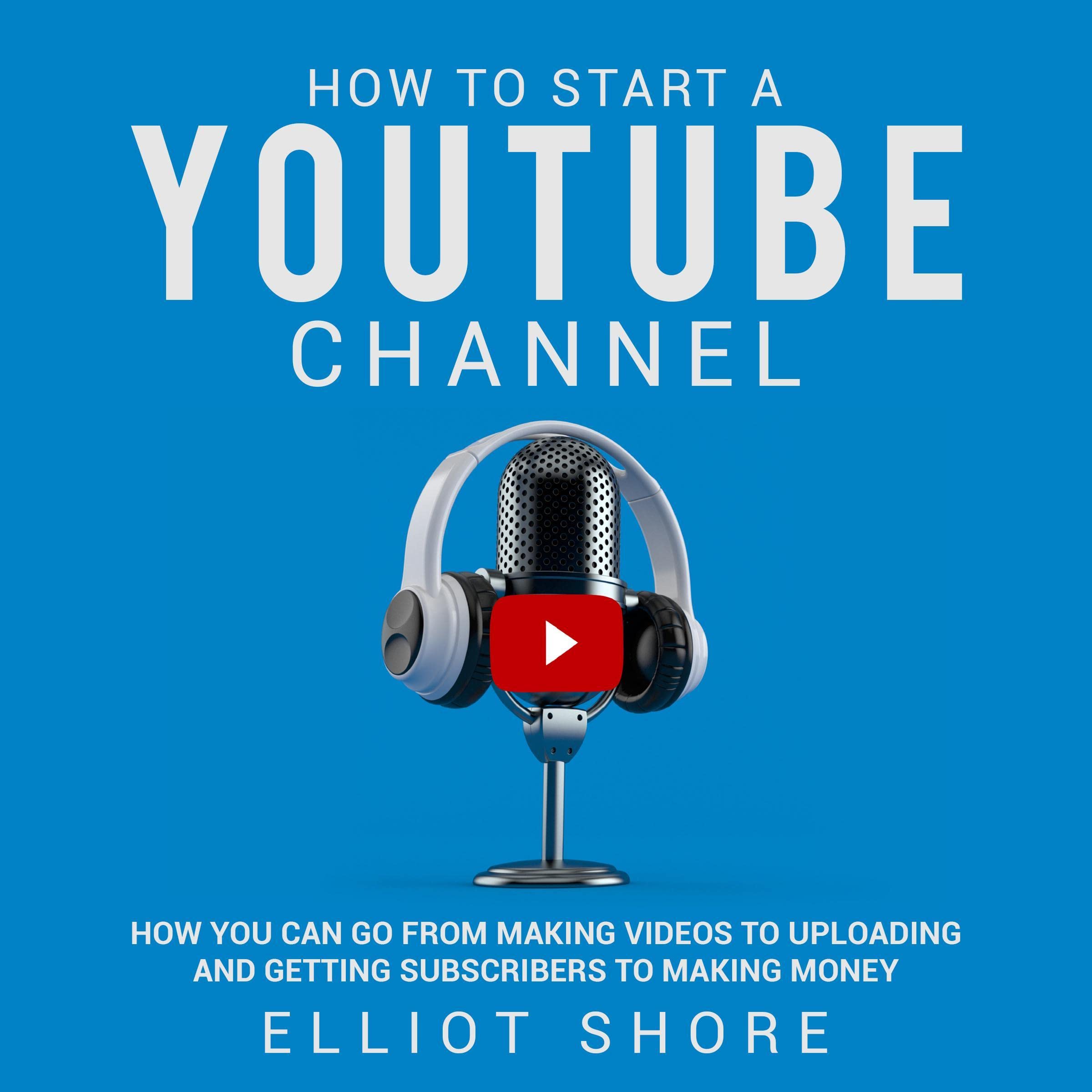 Cover art for How to Start a YouTube Channel