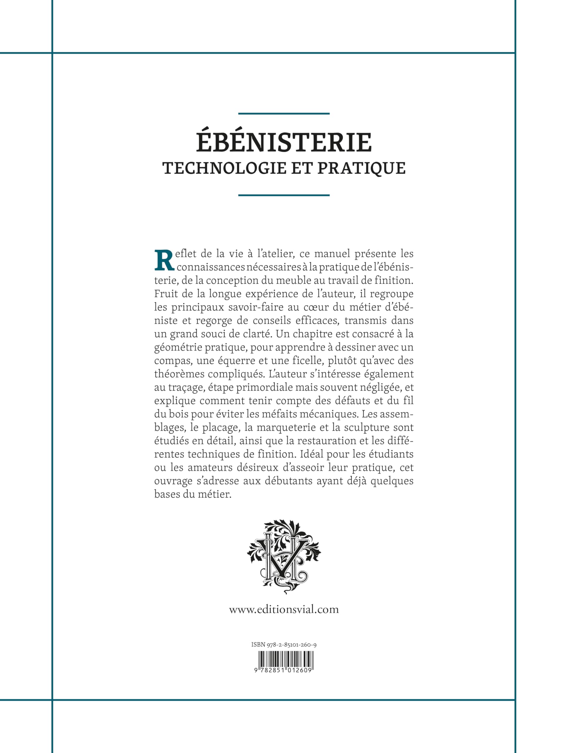 Ebénisterie : Technologie et pratique