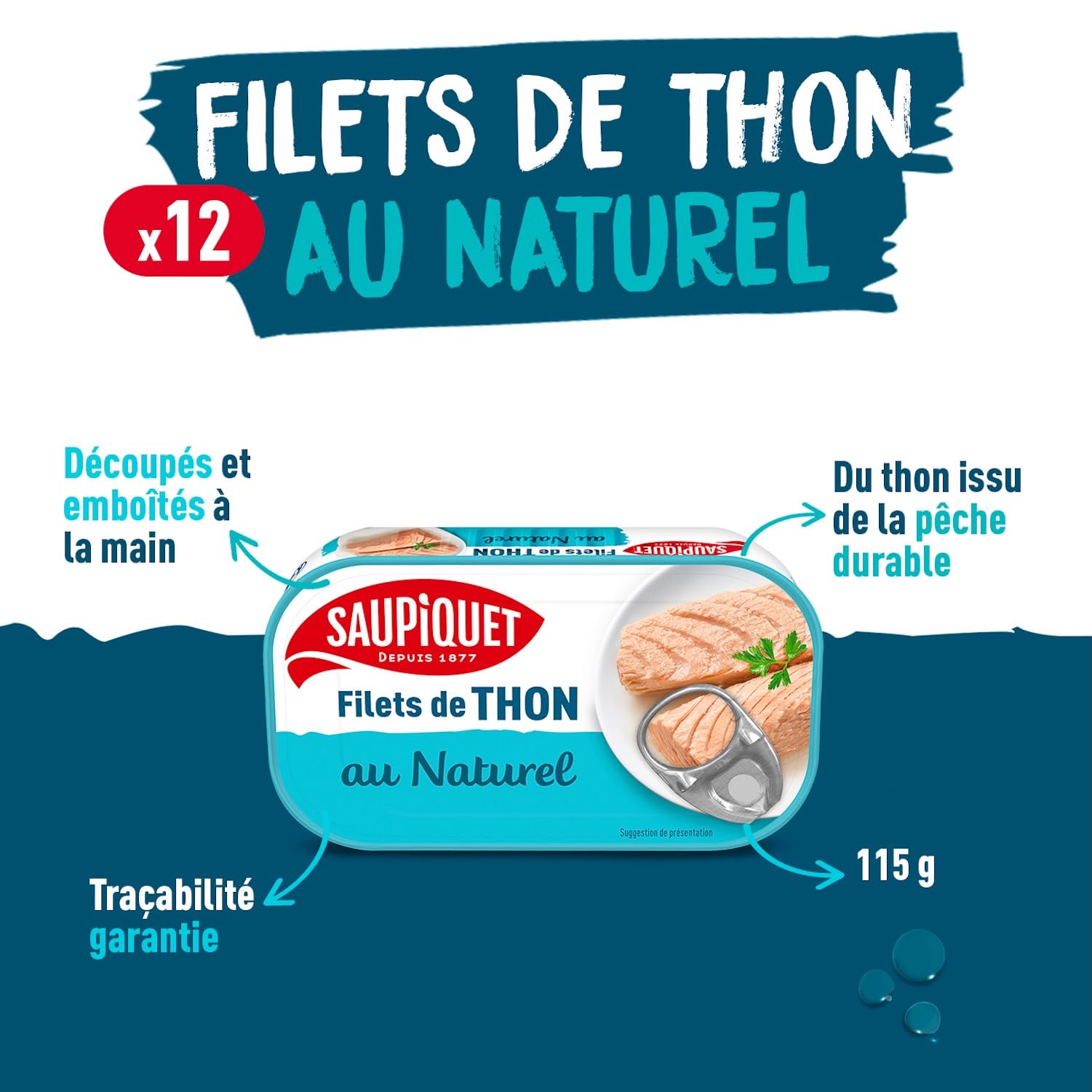 SAUPIQUET - Filets de Thon au Naturel - Découpés à la Main - Issus d'une Pêche Traçabilité Garantie - 12 Conserves (115 g)