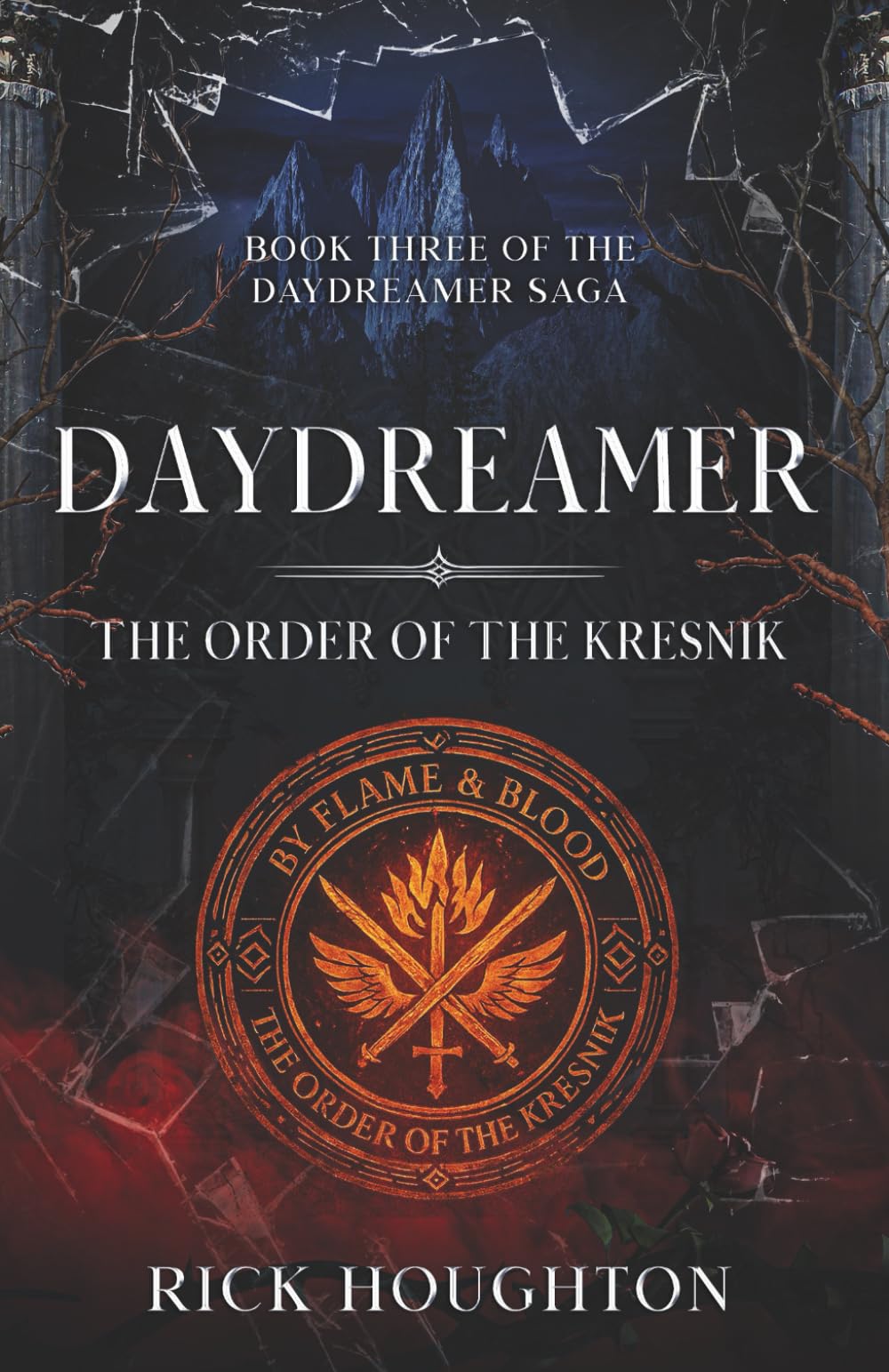 Daydreamer: The Order of the Kresnik (The Daydreamer Saga)