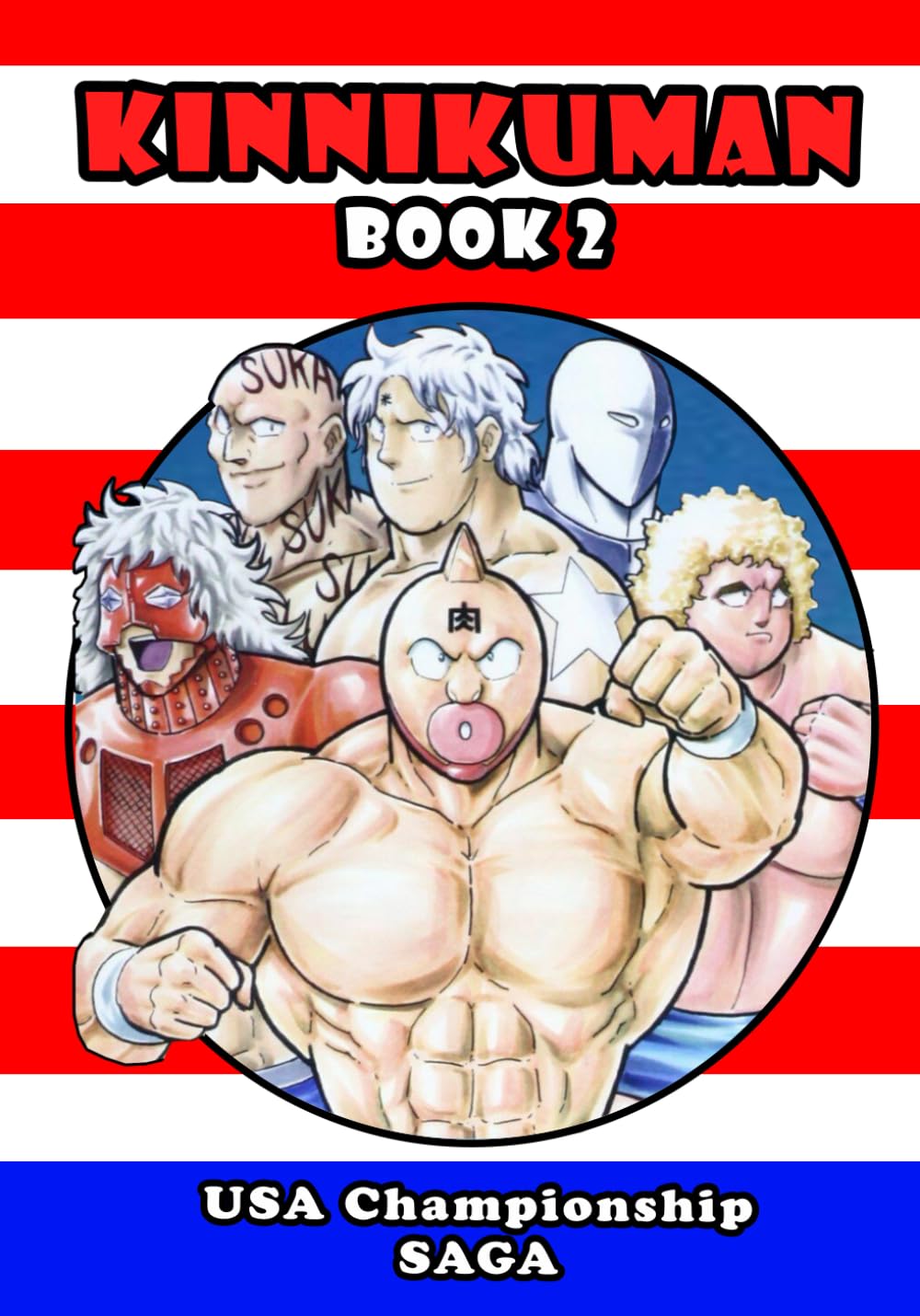 Kinnikuman (M.U.S.C.L.E.) Book 2 - USA Championship Saga (English)