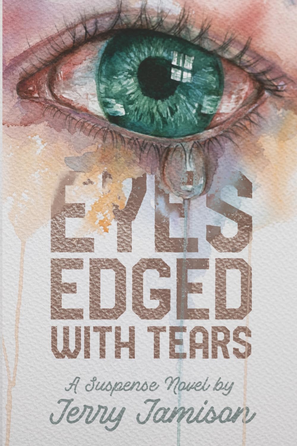 Eyes Edged With Tears