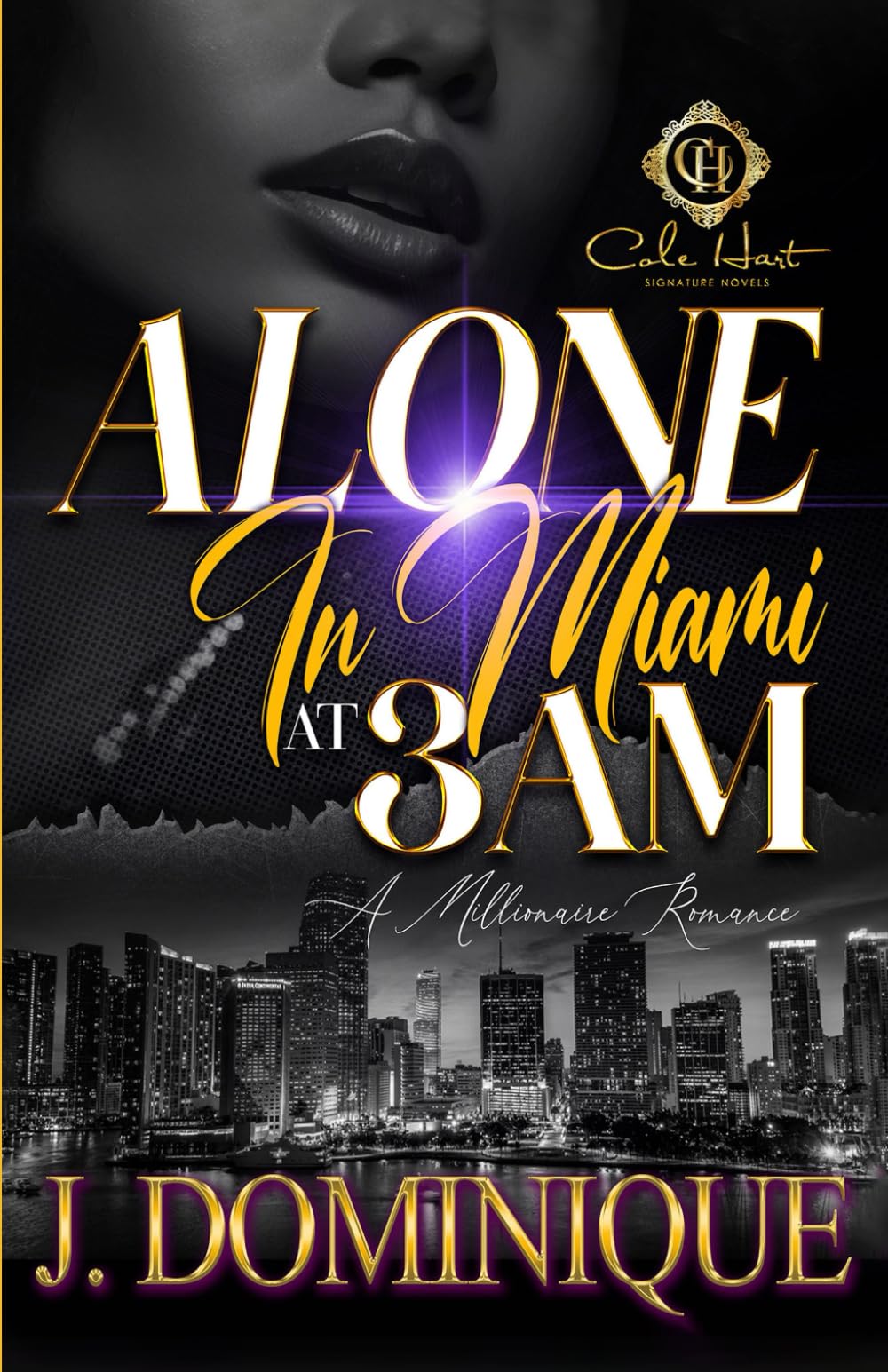 Alone In Miami At 3AM: A Millionaire Romance: 1