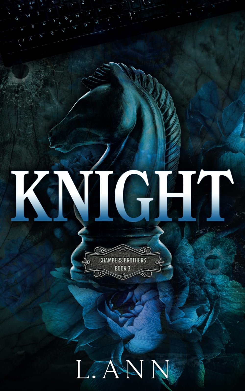 Knight (Chambers Brothers Trilogy)