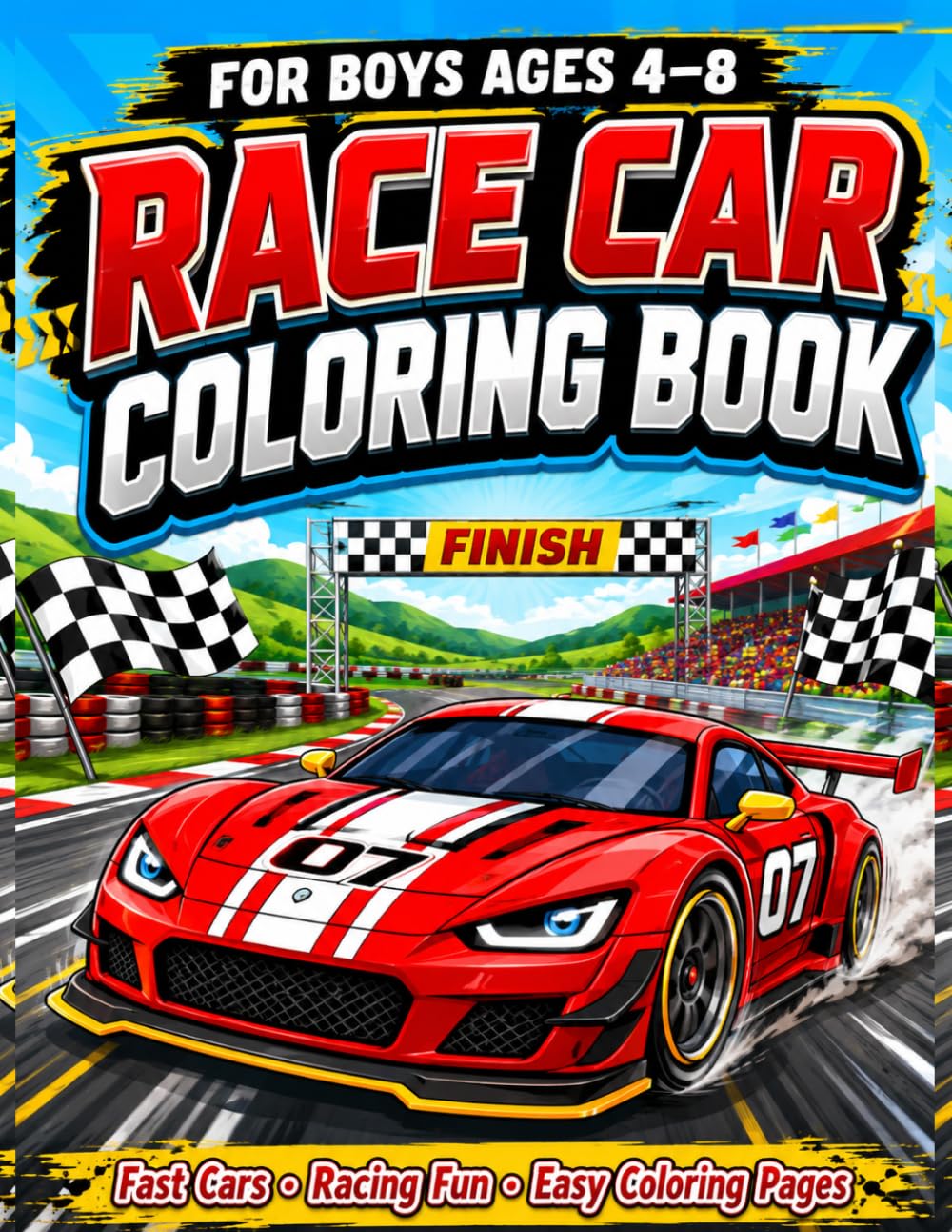 Race Car Coloring Book for Boys Ages 4-8: Fun and Easy Coloring Pages Featuring Fast Race Cars, Cool Sports Cars, and Exciting Racing Adventures for ... Love Cars (Ultimate Race Car Coloring Books)