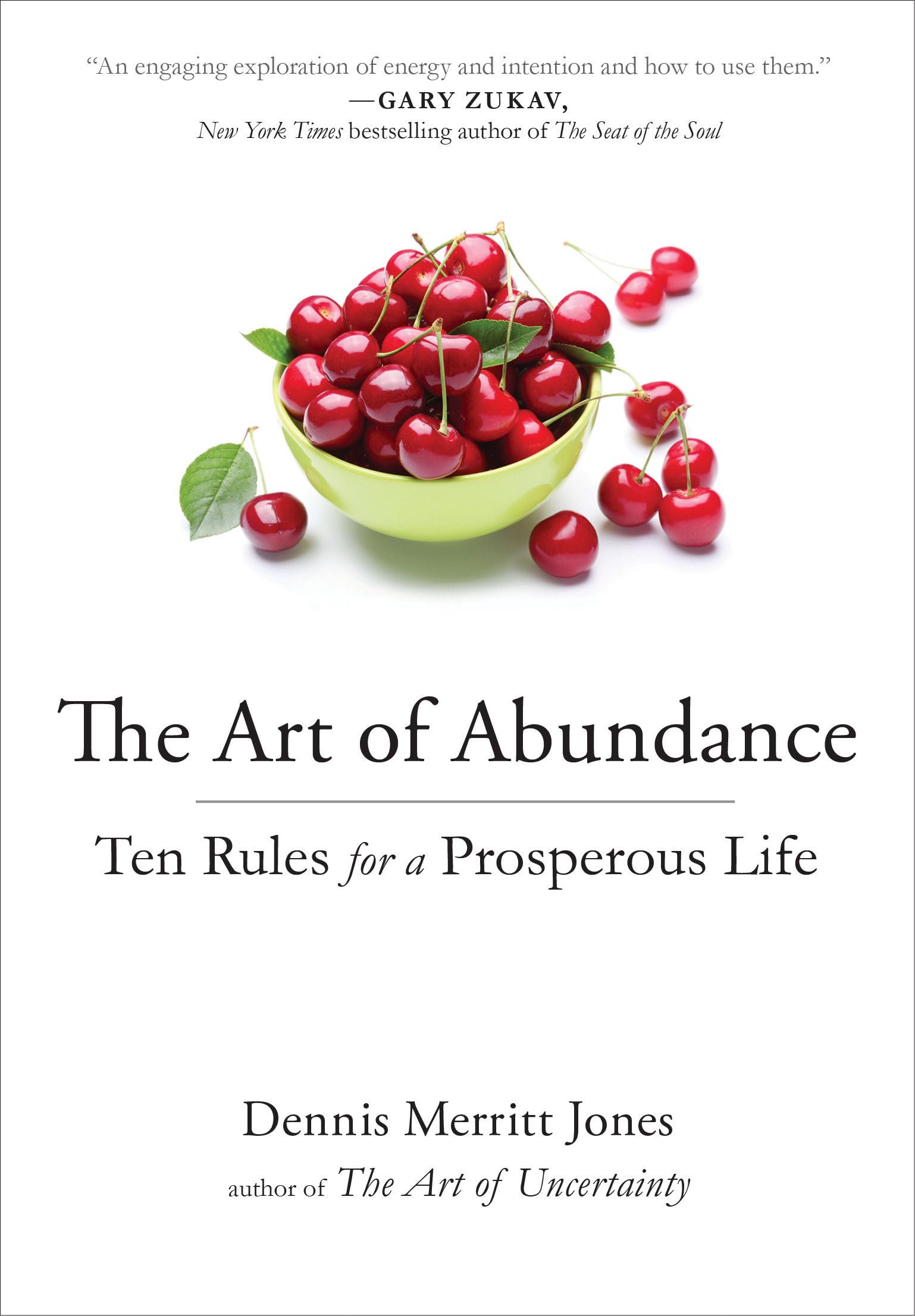 Buy The Art of Abundance: Ten Rules for a Prosperous Life — BookShops.in