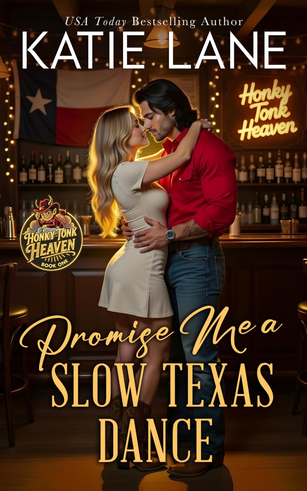 Promise Me a Slow Texas Dance (Honky Tonk Heaven)