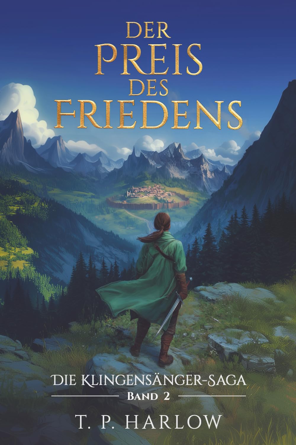 Der Preis des Friedens (Die Klingensänger-Saga)