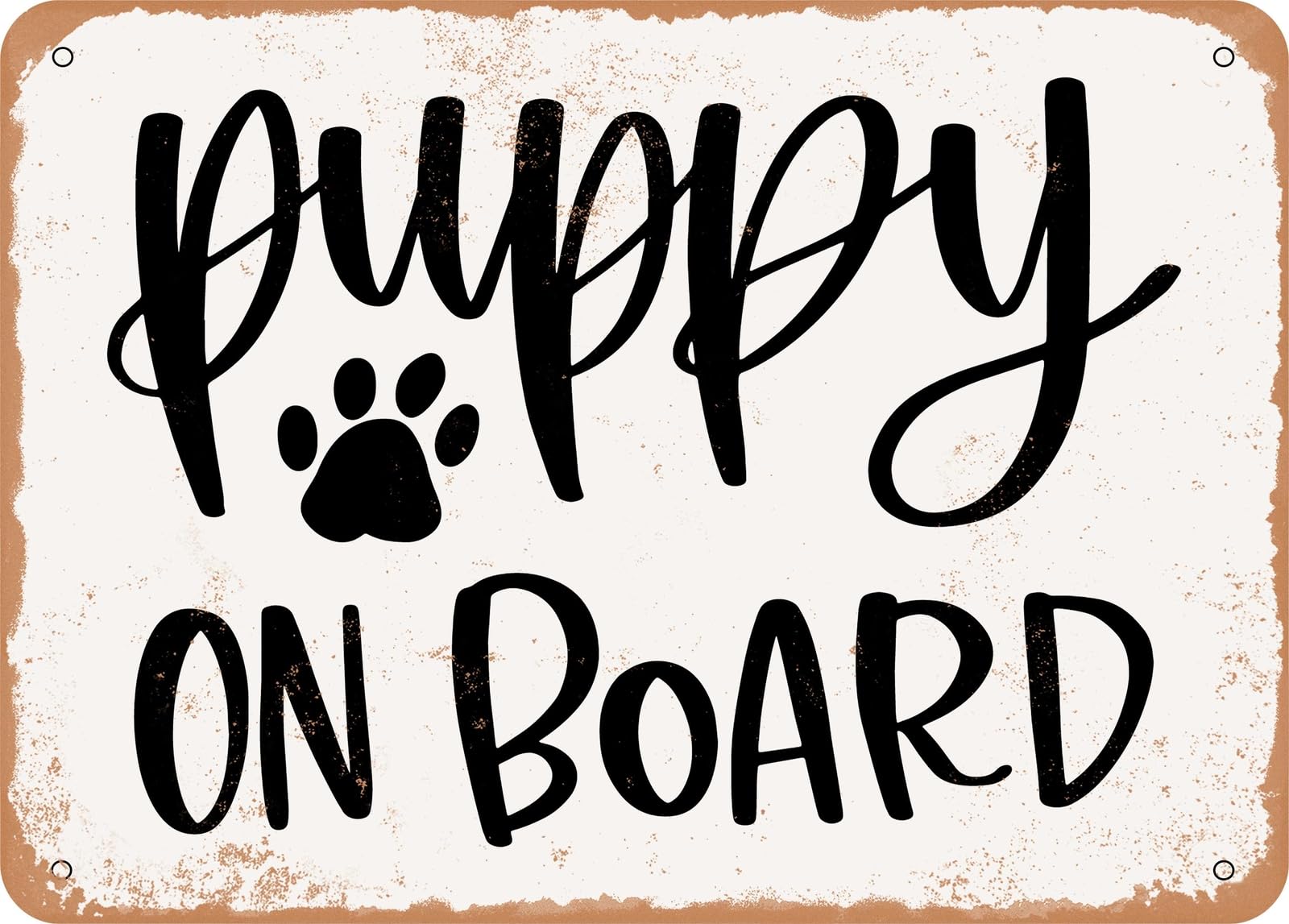 Metal Sign - Puppy On Board - Vintage Look Sign home decor