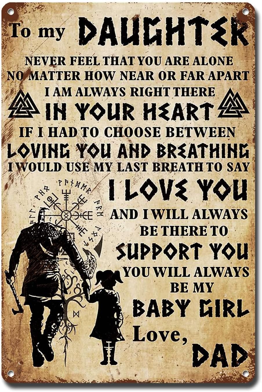 Metal Sign Viking To My Daughter Love DadDad And Daughter Home Deccor Store Home Decor For Pub 12 * 16inch