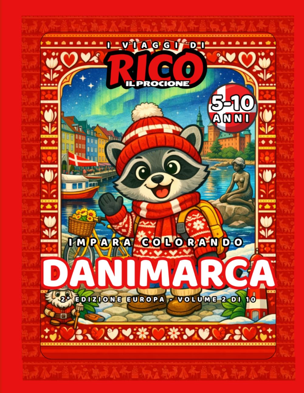 I viaggi di Rico il Procione – Danimarca: Libro da colorare per bambini (5–10 anni) con rime, hygge, castelli e tradizioni danesi