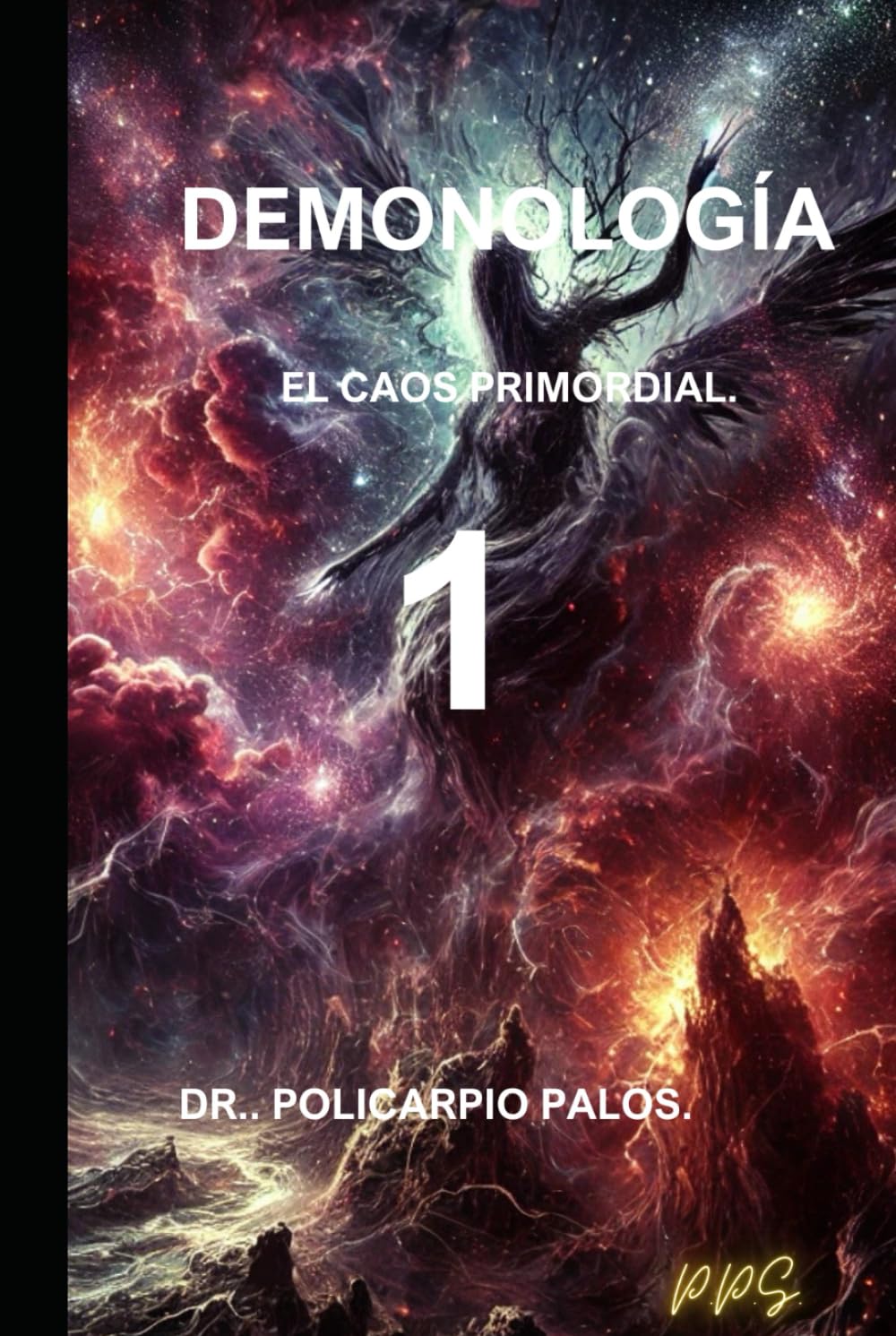 DEMONOLOGÍA I: EL ORIGEN DE LOS DEMONIOS