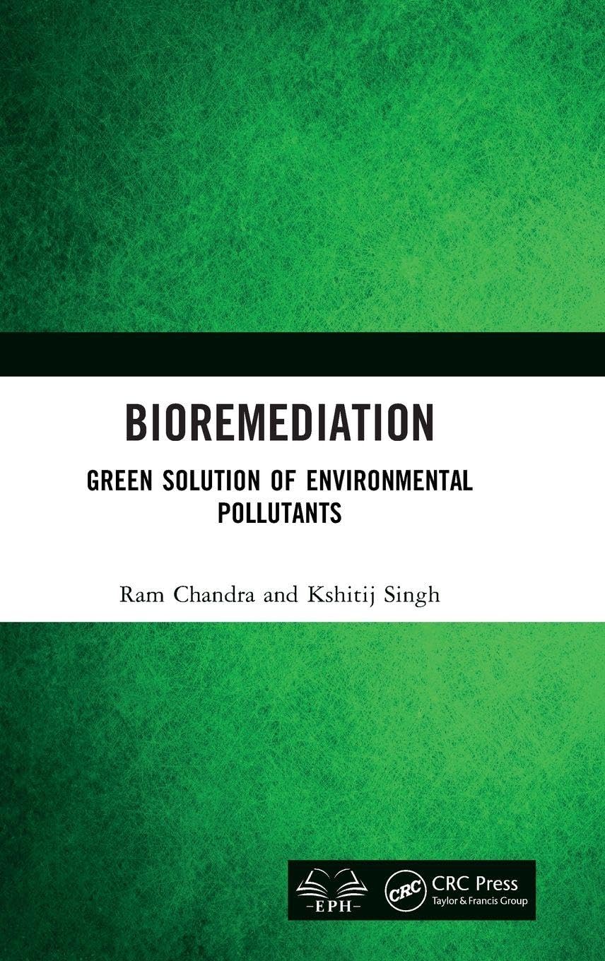 Bioremediation: Green Solution of Environmental Pollutants