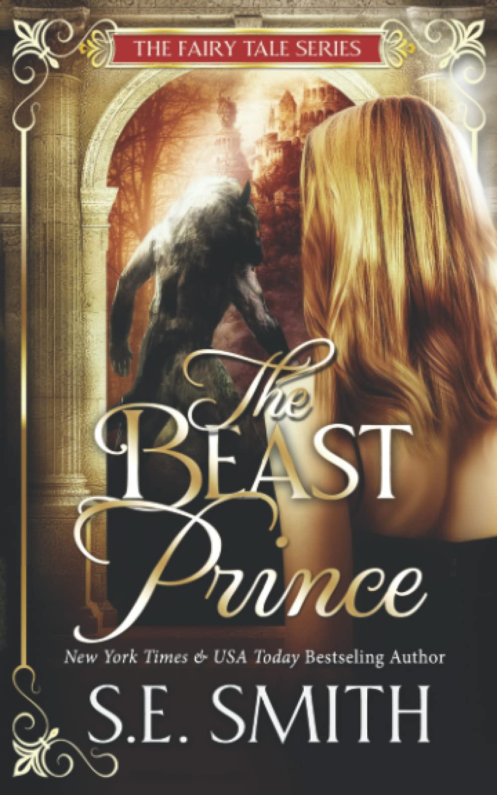 The Beast Prince: Fairy Tale Romance: 1 (The Fairy Tale Series)