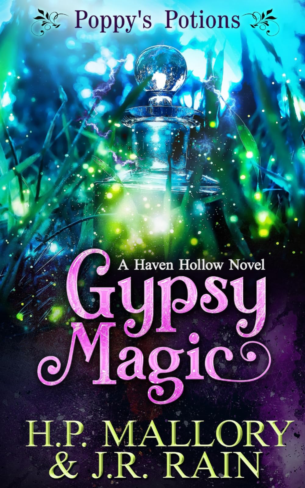 Gypsy Magic: A Paranormal Women's Fiction Novel (Haven Hollow)