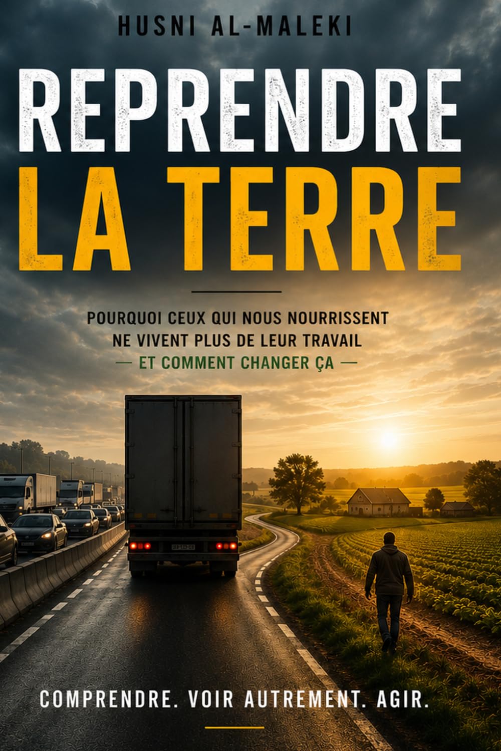 Reprendre la Terre: Pourquoi ceux qui nous nourrissent ne vivent plus de leur travail — et comment construire autre chose.