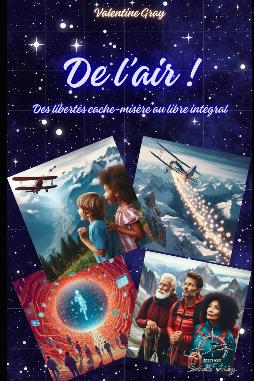De l'air !: Des libertés cache-misère au Libre Intégral