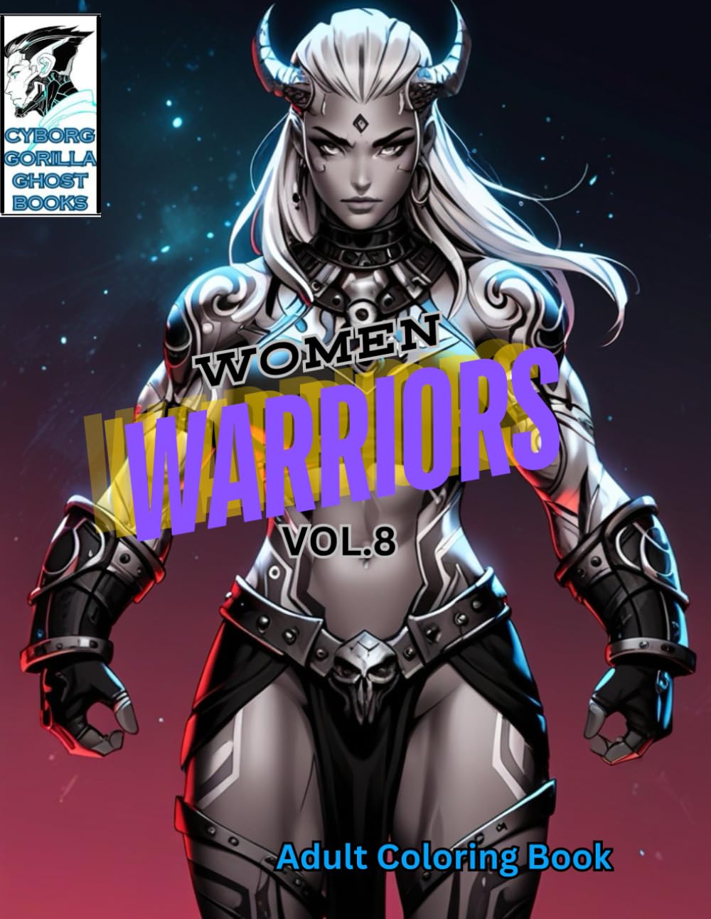 WOMEN WARRIORS VOL.8: ADULT COLORING BOOK